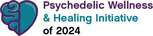 Psychedelic Wellness & Healing Initiative of 2024